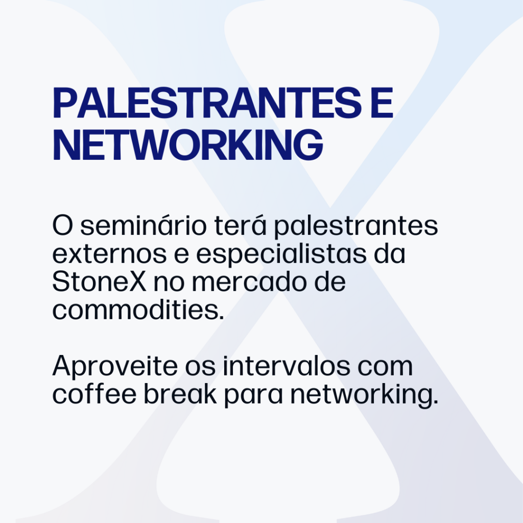 Cards Palestrantes e Networking - Açúcar e Etanol - 6° Seminário StoneX – Desafios e Oportunidades no Mercado de Commodities